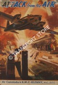 Attack from the Air by GLENNY, Air Commodore A. W. F.